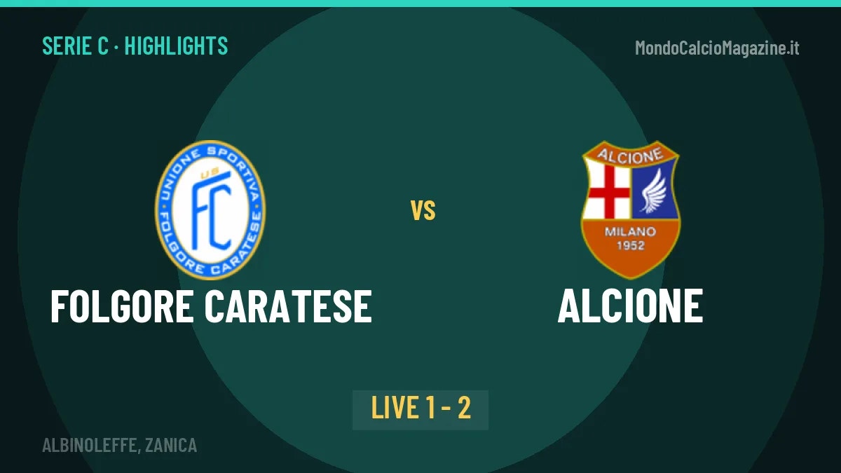 Folgore Caratese-Alcione: highlights, video, azioni e gol del match
