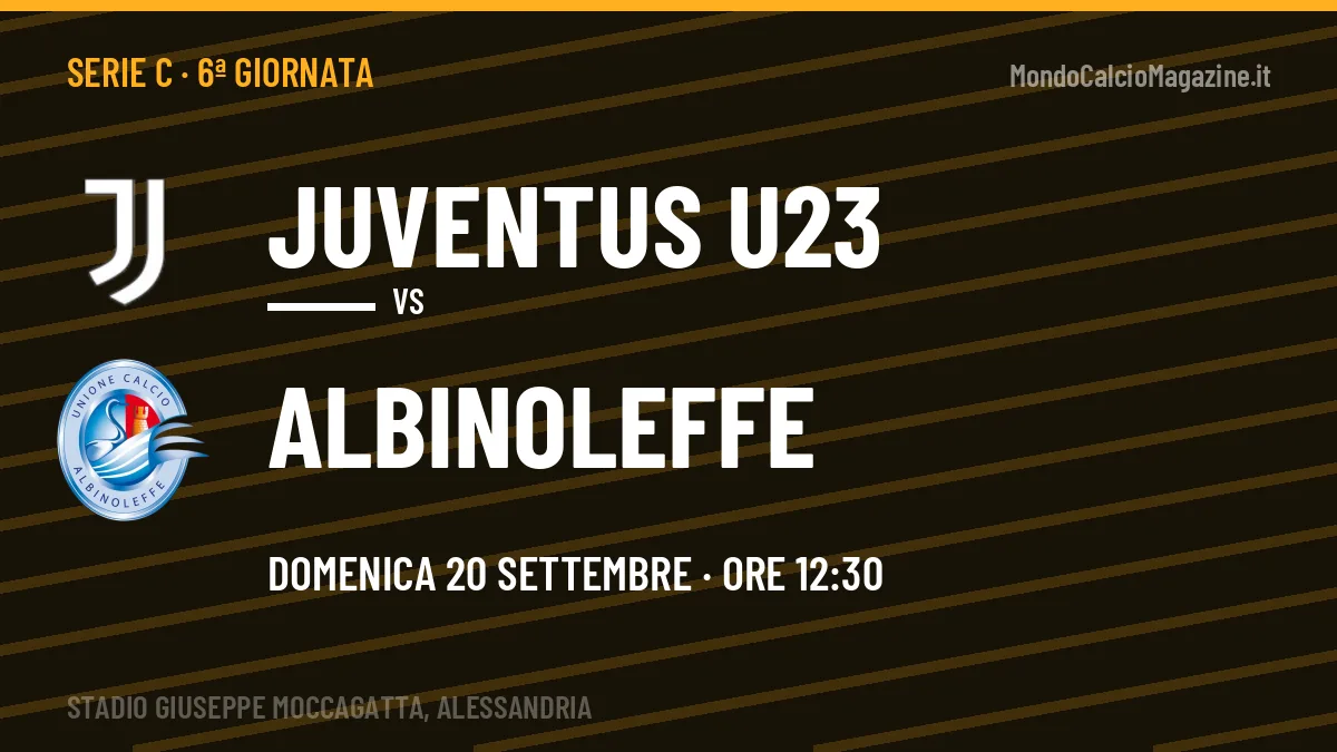 Juventus U23 Albinoleffe in streaming: dove vedere la partita, orario e probabili formazioni