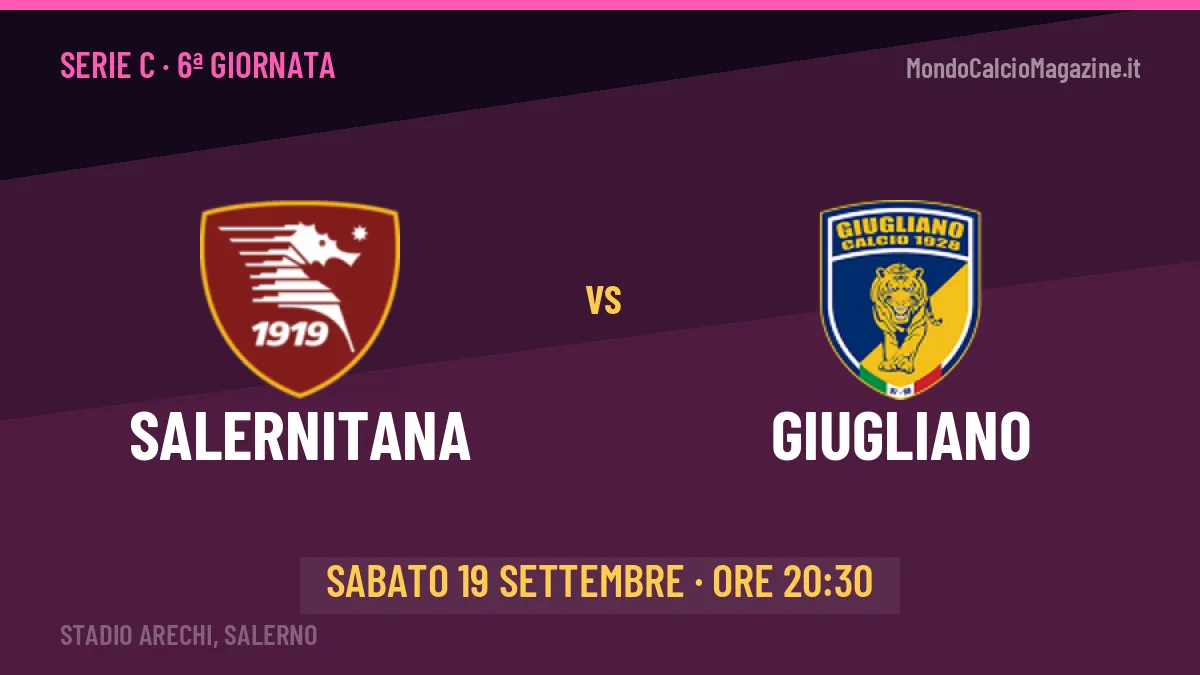 Salernitana Giugliano in streaming: dove vedere la partita, orario e probabili formazioni