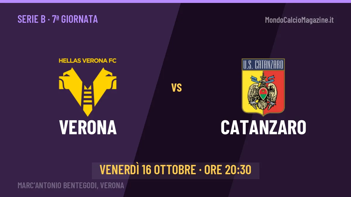 Pronostico Verona Catanzaro: quote, precedenti e come arrivano le due squadre