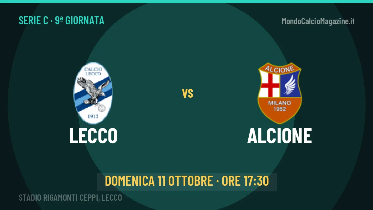 Lecco Alcione in streaming: dove vedere la partita, orario e probabili formazioni